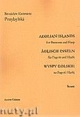 Okadka: Przybylski Bronisaw Kazimierz, Wyspy Eolskie na fagot i harf (ca 19', partytura + gosy)