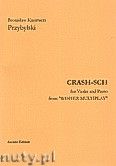Okadka: Przybylski Bronisaw Kazimierz, CRASH-SCH na skrzypce i fortepian z 