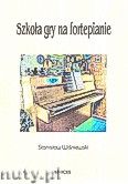 Okładka: Wiśniewski Stanisław, Szkoła gry na fortepianie