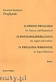 Okadka: Przybylski Bronisaw Kazimierz, Preludia wiosenne na fagot i klawesyn (partytura + gosy)