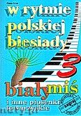 Okładka: , W rytmie polskiej biesiady cz.3