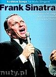 Okadka: Sinatra Frank, Audition Songs For Male Singers: Frank Sinatra