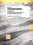 Okadka: Twardowski Romuald, Concerto na skrzypce i orkiestr (wycig fortepianowy)