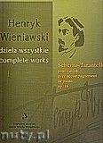 Okadka: Wieniawski Henryk, Scherzo-Tarantelle pour violon avec accompagnement de piano op.16