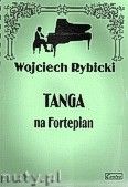 Okadka: Rybicki Wojciech, Tanga na fortepian