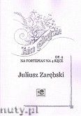 Okadka: Zarbski Juliusz, Tace galicyjskie op. 2