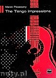 Okładka: Pasieczny Marek, The Tango Impressions - W Hołdzie sztuki Astora Piazzolli
