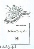 Okadka: Zarbski Juliusz, Dwa mazurki koncertowe na fortepian