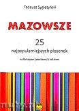 Okładka: Sygietyński T., Mazowsze. 25 najpopularniejszych piosenek na fortepian(akordeon) z tekstem