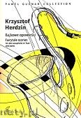 Okadka: Herdzin Krzysztof, Bajkowe opowieci na saksofon altowy lub flet i fortepian