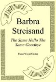 Okadka: Barbra Streisand, The Same Hello The Same Goodbye