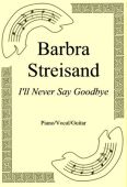 Okadka: Barbra Streisand, I'll Never Say Goodbye