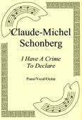 Okładka: Claude-Michel Schonberg, I Have A Crime To Declare