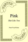 Okadka: Pink, Slut Like You
