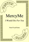 Okadka: MercyMe, I Would Die For You