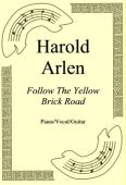 Okadka: Harold Arlen, Follow The Yellow Brick Road