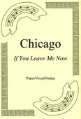 Okadka: Chicago, If You Leave Me Now