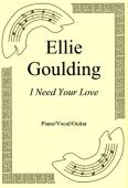 Okadka: Ellie Goulding, I Need Your Love