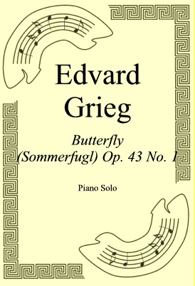 Okadka: Edvard Grieg, Butterfly (Sommerfugl) Op. 43 No. 1