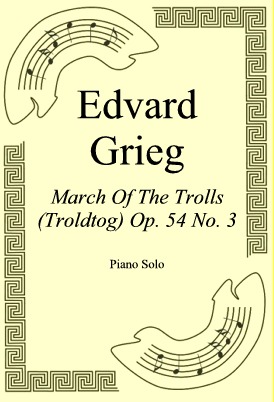 Okadka: Edvard Grieg, March Of The Trolls (Troldtog) Op. 54 No. 3