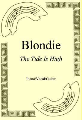 Okładka: Blondie, The Tide Is High