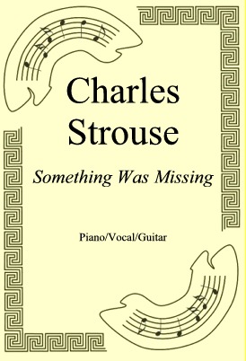 Okadka: Charles Strouse, Something Was Missing