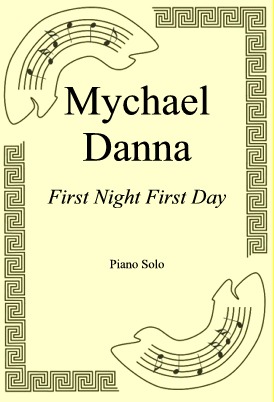 Okładka: Mychael Danna, First Night First Day