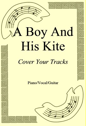 Okadka: A Boy And His Kite, Cover Your Tracks